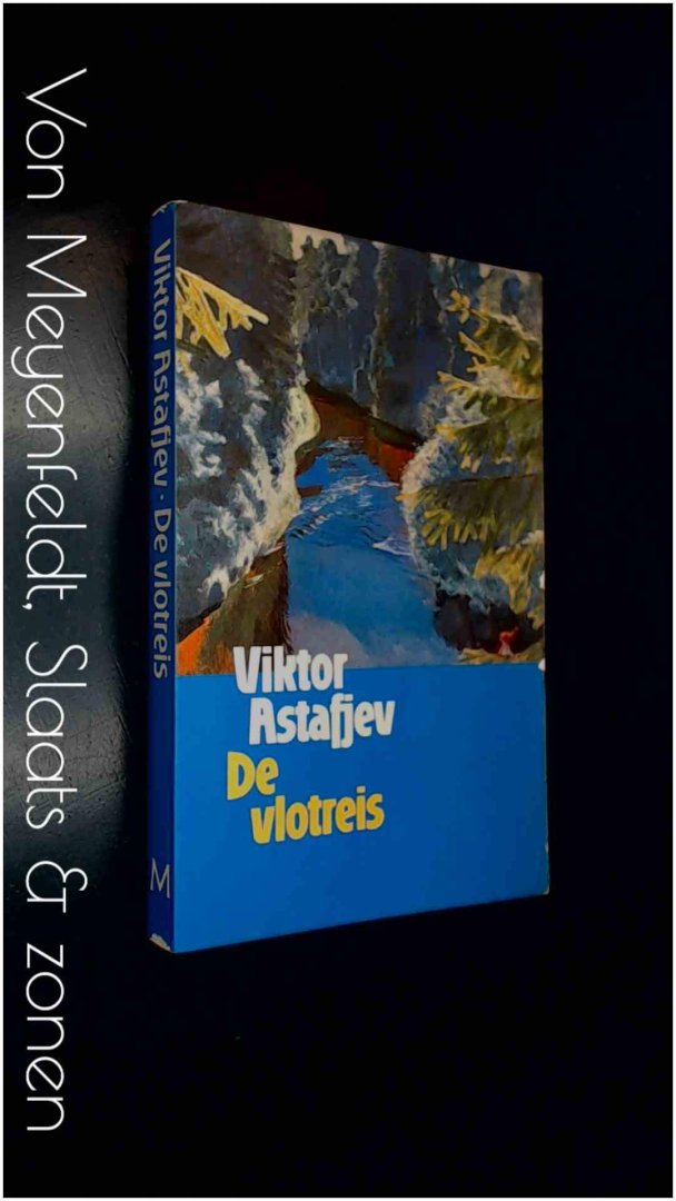 Astafjev, Viktor - De vlotreis