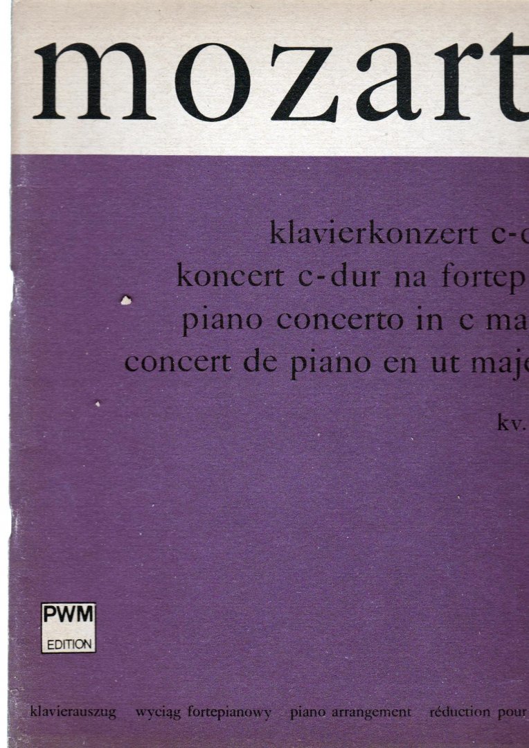Mozart Wolfgang Amadeus - Klavierkonzert e dur/concert in C/ in C major/en ut majeur KV 246