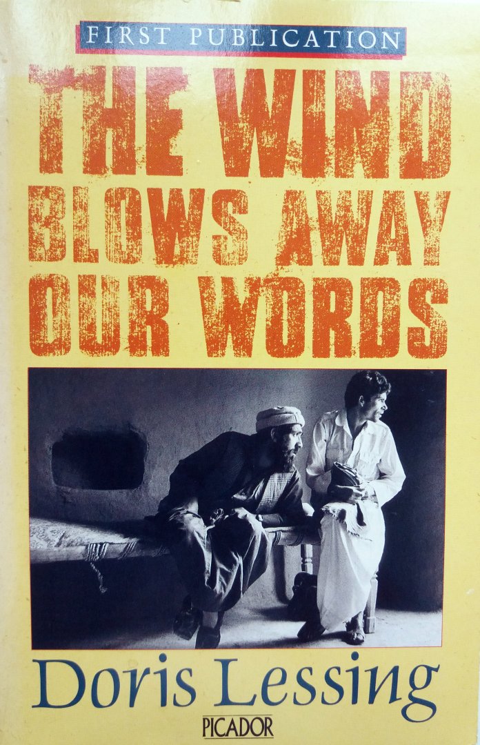 Lessing, Doris - The Wind Blows Away our Words (ENGELSTALIG)