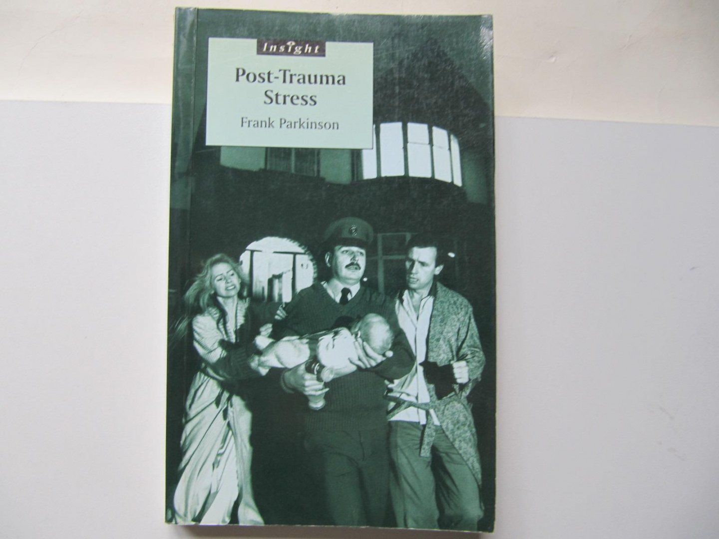 Frank Parkinson - Post-Trauma Stress