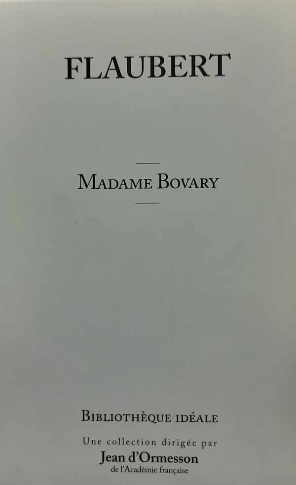 FLAUBERT Gustave - Madame Bovary