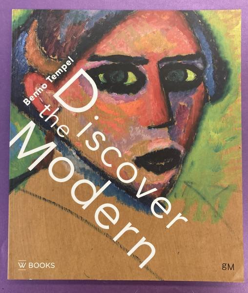 TEMPEL, BENNO. - Discover the Modern. [Englsih edition ]