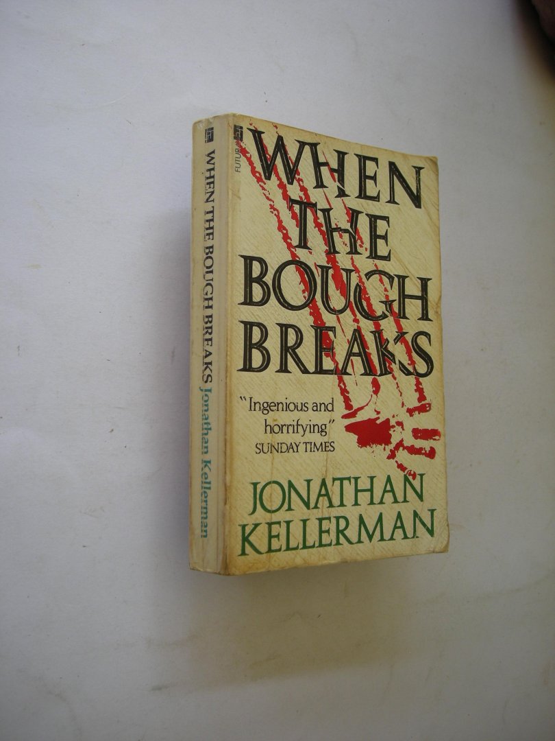 Kellerman, Jonathan - When the Bough breaks