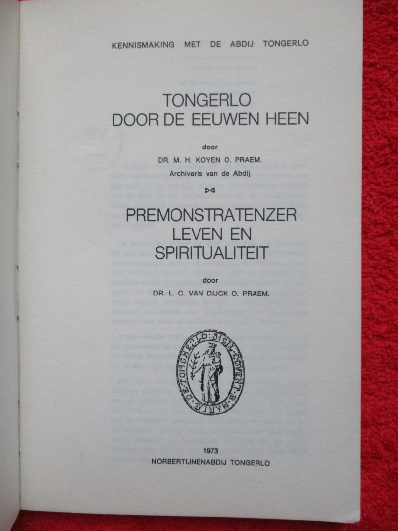 Koyen, & Van Dijck - Tongerlo door de eeuwen heen.