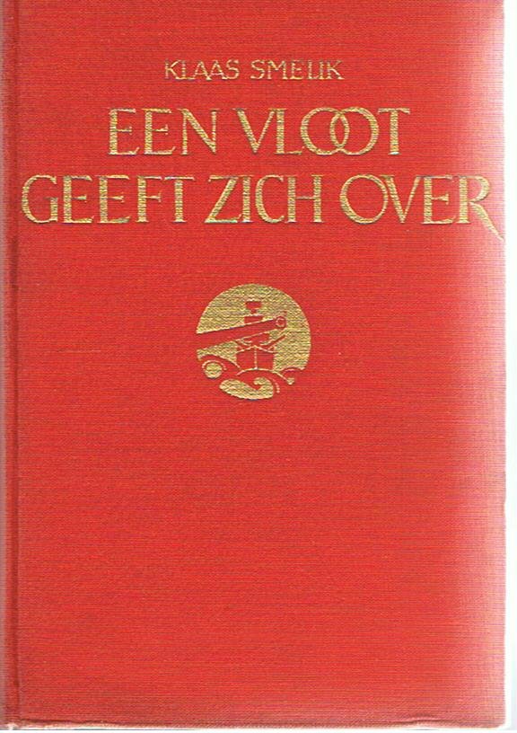 Smeuk, Klaas - Een vloot geeft zich over