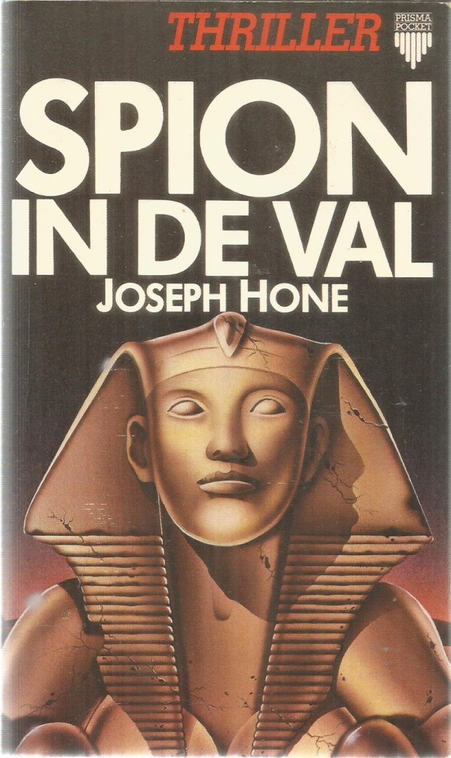 Hone, Joseph - Spion in de val