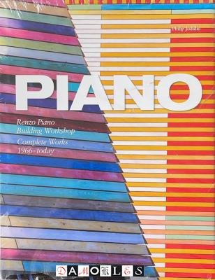 Philip Jodidio - Piano. Complete Works 1966-today