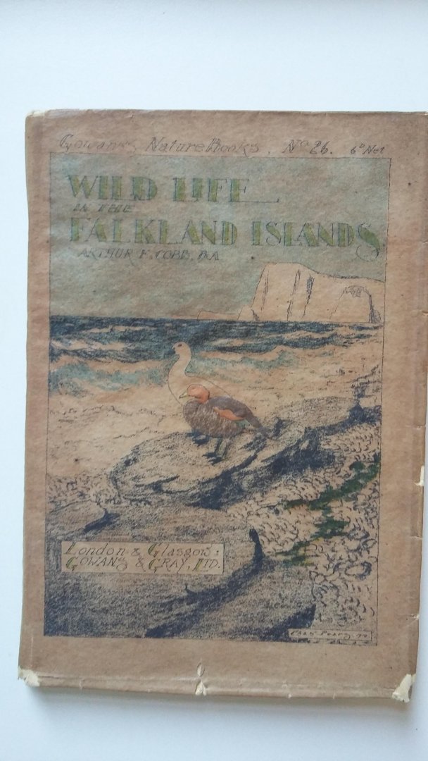 Anonymus - Wild life in the Falkland Islands - Gowans's Nature Books No.26