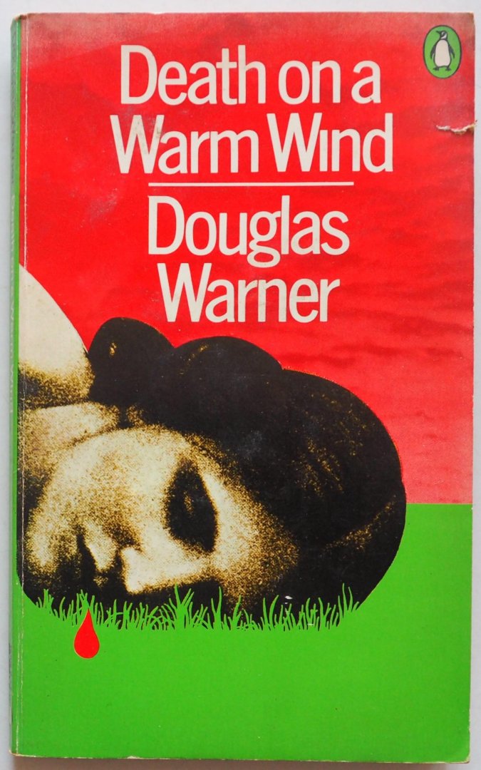 Warner Douglas - Death on a Warm Wind