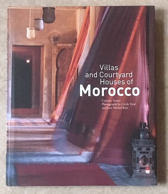 Verner, C. - Villas and courtyard houses of Morocco