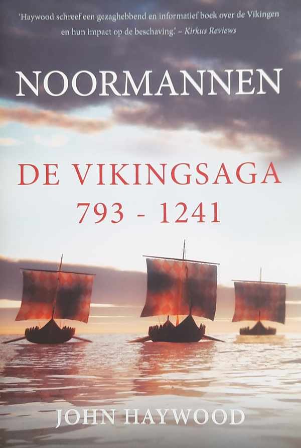HAYWOOD John - Noormannen - De Vikingsaga 793-1241