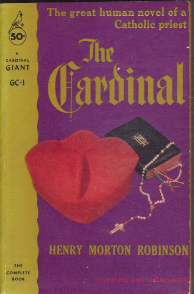Morton Robinson, Henry - The Cardinal