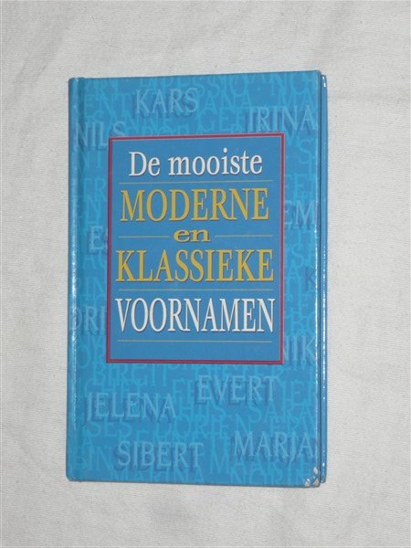 Onbekend - De mooiste moderne en klassieke voornamen