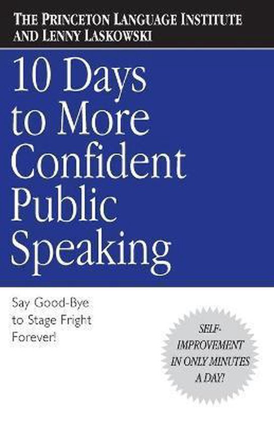  - 10 Days to More Confident Public Speaking