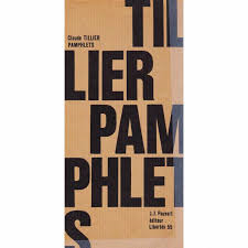 Claude Tillier - Claude Tillier. Pamphlets-- . Présentation, choix de textes, notes et index par Jean Guillon
