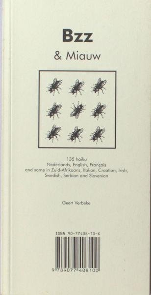 Verbeke, Geert. - BZZ & Miauw 147 Haiku. Nederlands, English, Francais. /  Bzz & Miauw. 135 Haiku ...