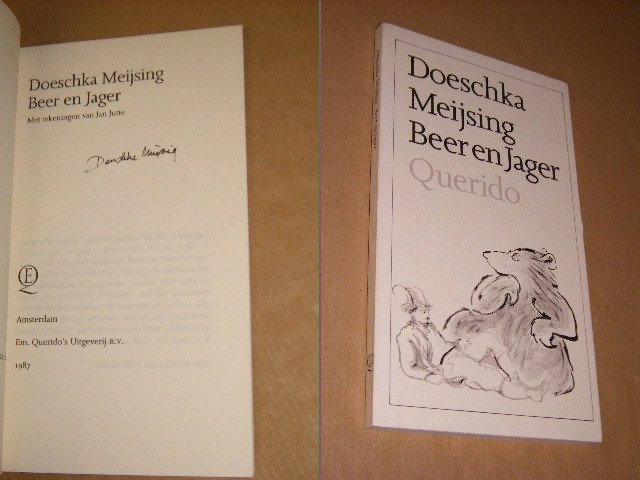 Doeschka Meijsing - Beer en jager [GESIGNEERD]