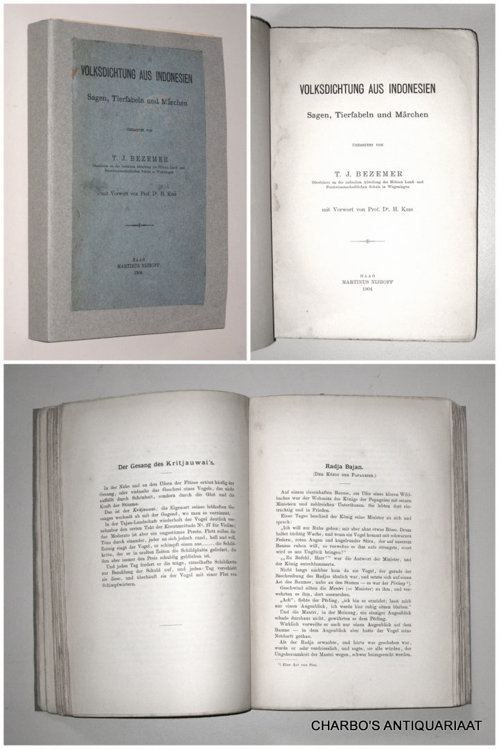 BEZEMER, T.J. (transl.), - Volksdichtung aus Indonesien: Sagen, Tierfabeln und Märchen. Vorwort von H. Kern.