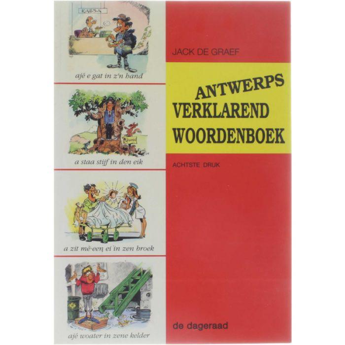 Graef, Jack De - Antwerps Verklarend Woordenboek