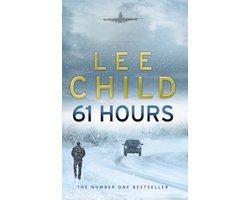 Lee Child - 61 Hours
