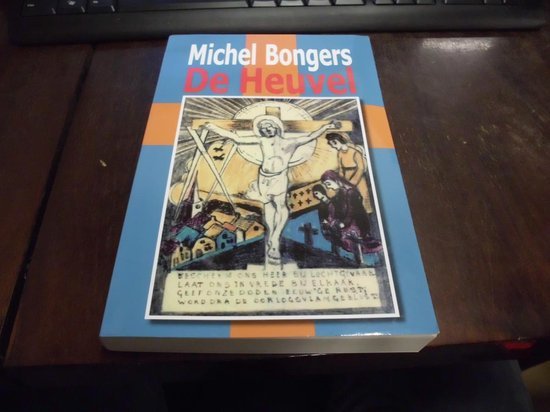 Michel Bongers - De heuvel