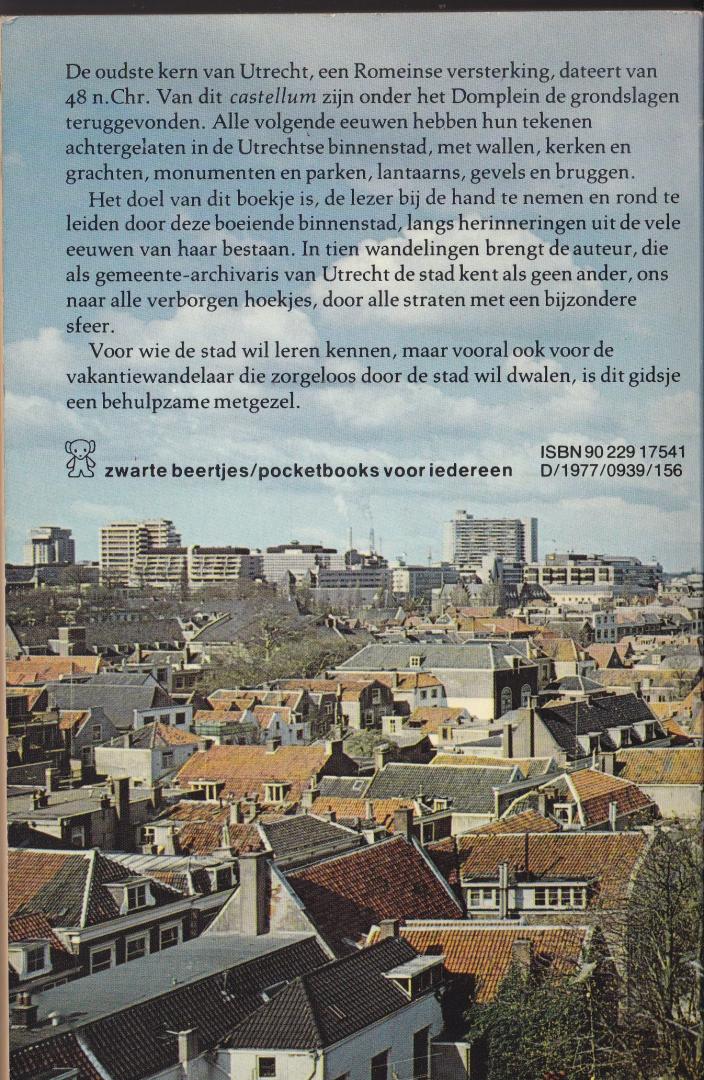 Struick, Dr. J.E.A.L - Wandelgids van Utrecht / Een rondleiding door 20 eeuwen Utrecht
