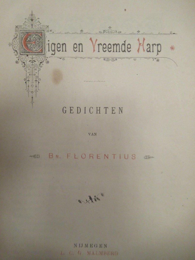 Florentius Broeder - Eigen en vreemde harp