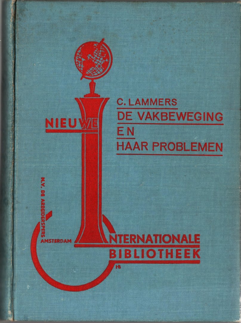 Lammers, C - De vakbeweging en haar problemen, 1935