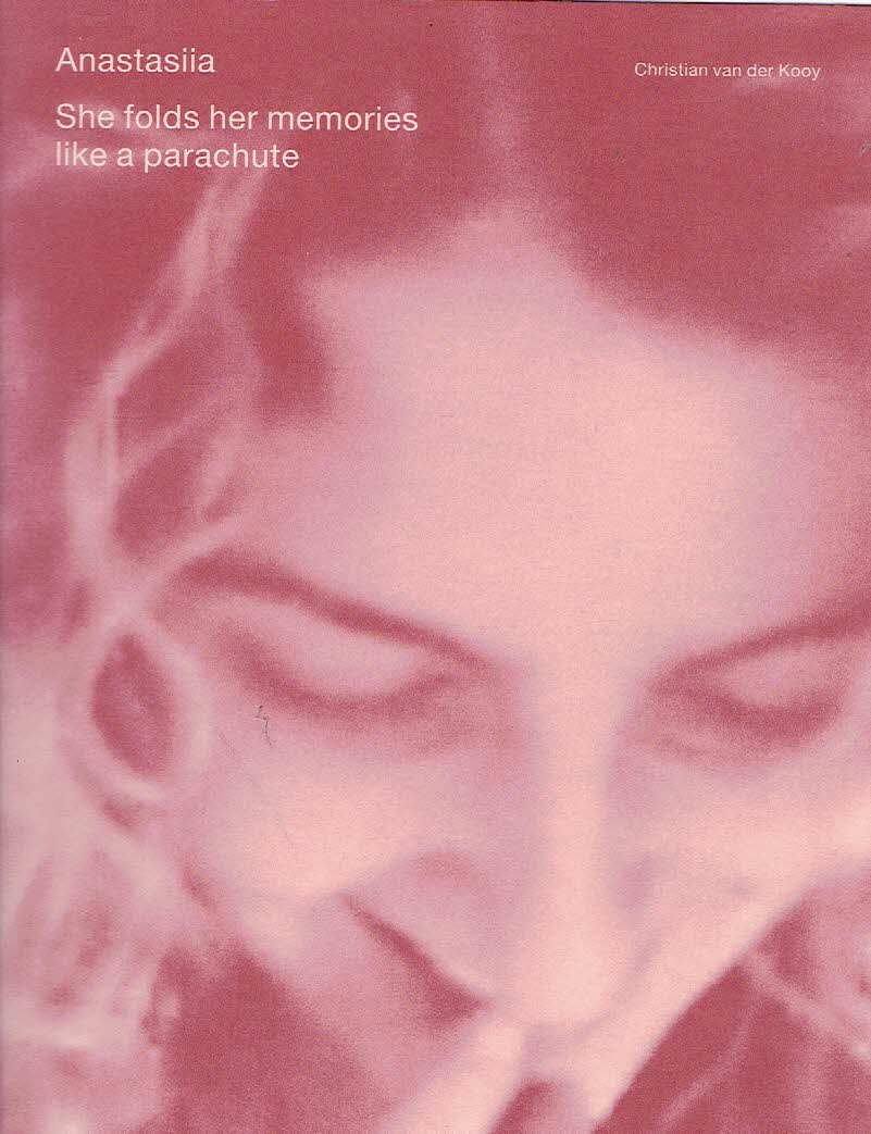 KOOY, Christian van der - Christian van der Kooy - Anastasiia - She folds her memories like a parachute.