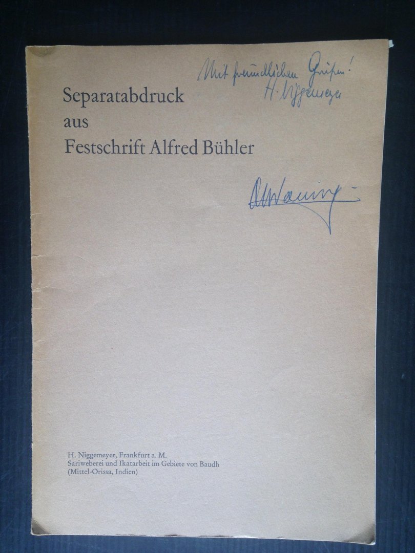 Niggemeyer, N. - Sariweberei und Ikatarbeit in Gebiete von Baudh [Mittel-Orissa, Indien], Separatdruck aus Festdruck Alfred Bhler