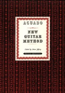 Aguado, Dionisio (ed. B. Jeffery) - New Guitar Method
