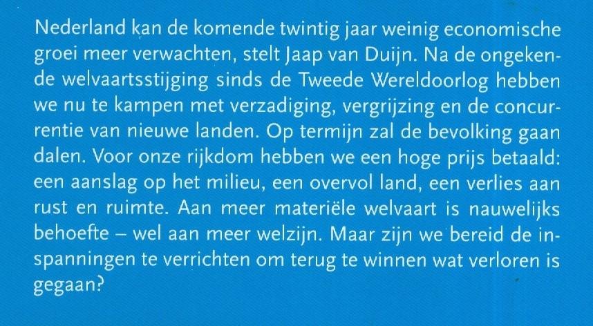 Duijn, Jaap van - De groei voorbij - Over de economische toekomst van Nederland na de booming nineties