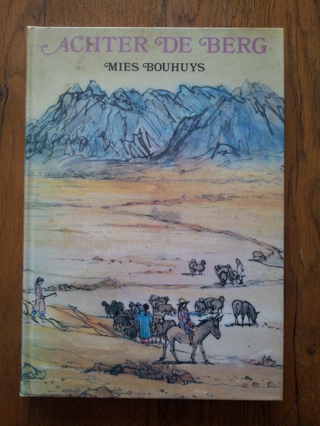 Bouhuys - Achter de berg / druk 1