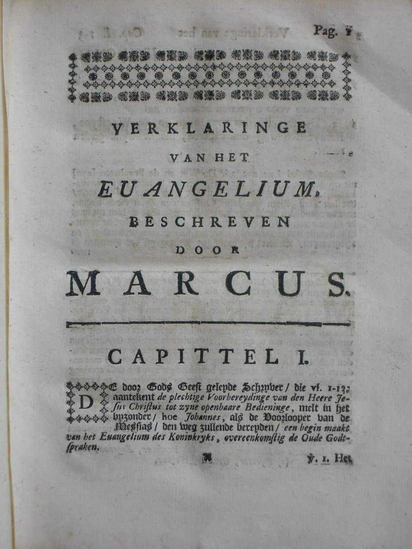 Laer, Reynardus toe - Verklaring van het H. Euangelium Naar de Beschryvinge van Marcus. Van het Begin, tot het 20ste Vers van het XIII. Hoofdstuk (...) Vermeerdert met eenige Aanmerkingen, en vervolgt tot het Eynde, door deszelfs Amptgenoot Johannes de Lange (...)