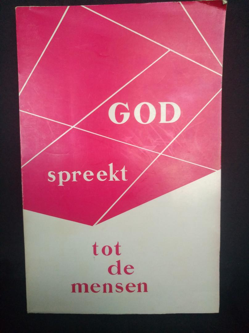  - God spreekt tot de mensen - Verslag der priesterdagen te Drongen ,22 tot 24 April 1958
