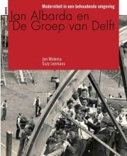 Jan Mollema en Suzy Leemans - Jan Albarda en de groep van Delft