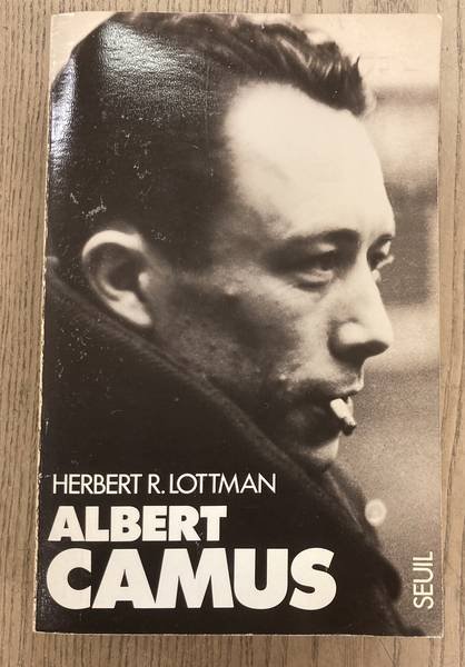 LOTTMAN, HERBERT R. - Albert Camus.