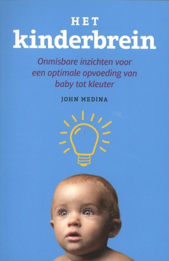 John Medina - Het kinderbrein