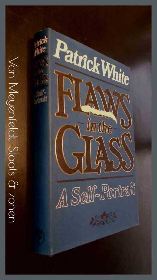 White, Patrick - Flaws in the glass - a self portrait