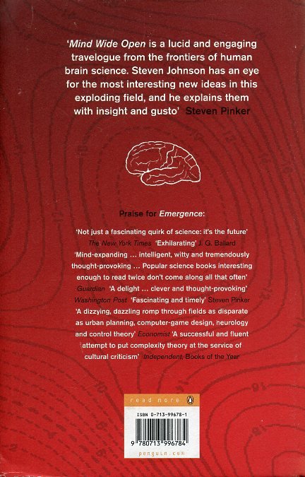 Johnson, Steven - Mind wide open. One man's journey into the workings of his brain.