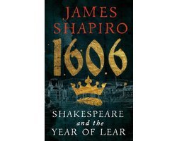 James Shapiro - 1606