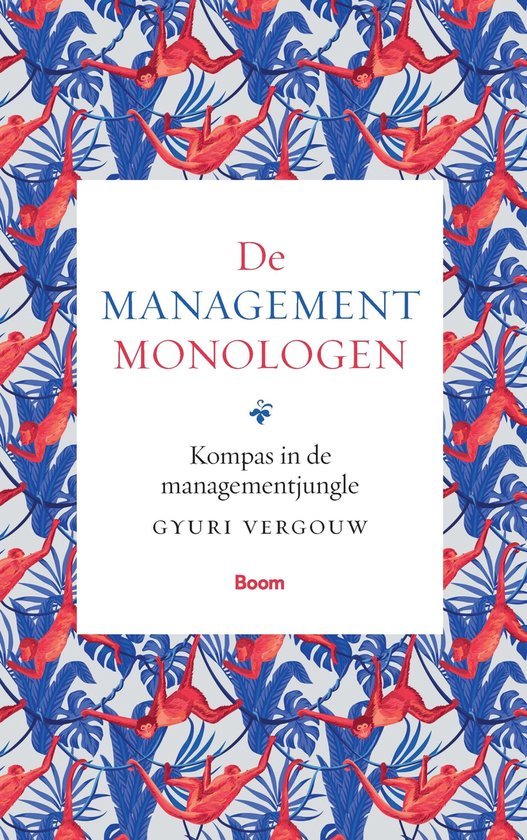 Gyuri Vergouw - De managementmonologen