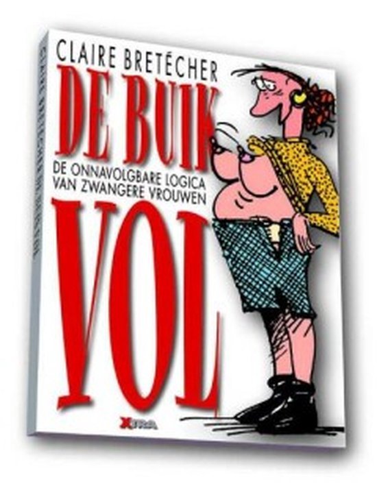 C. Bretecher - De buik vol