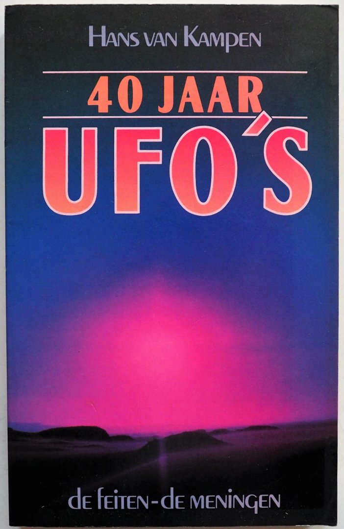 Kampen, Hans van - 40 jaar Ufo's