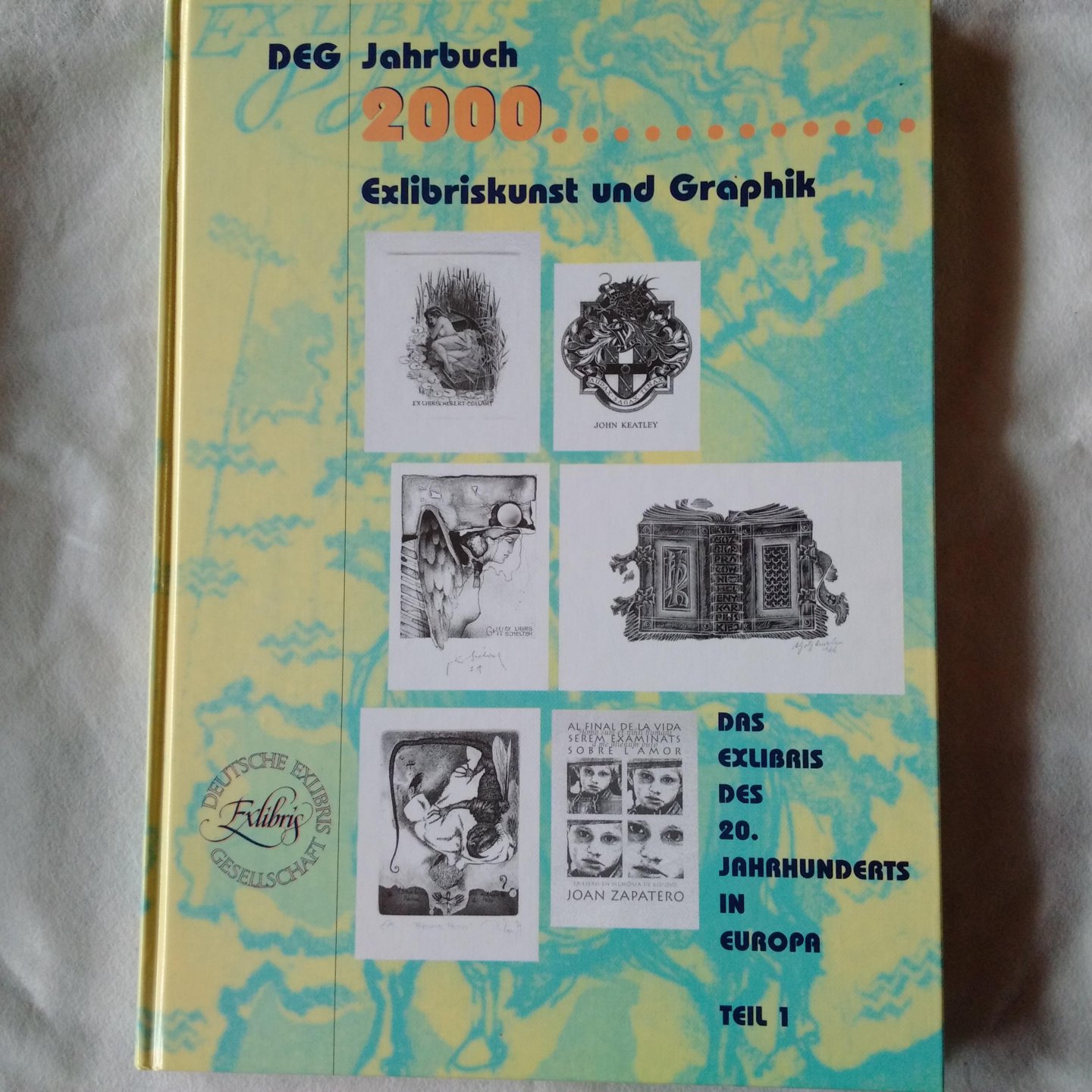 diverse auteurs - DEG Jahrbuch 2000 Exlibriskunst und Graphik. Teil 1