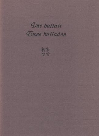 POLIZIANO, Angelo - Twee balladen. Due ballate. (Met een kleurenets van Olga Vychodilova).