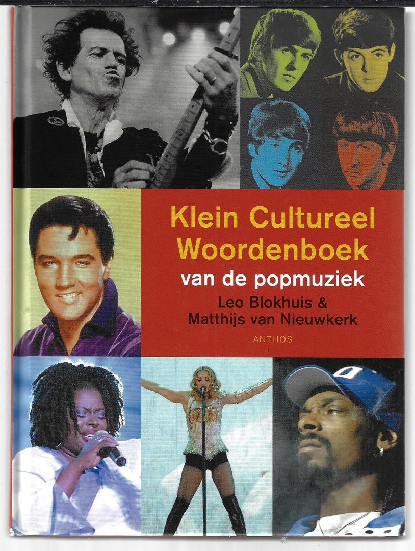 Blokhuis Leo en Nieuwkerk, Matthijs van - Klein Cultureel Woordenboek van de popmuziek