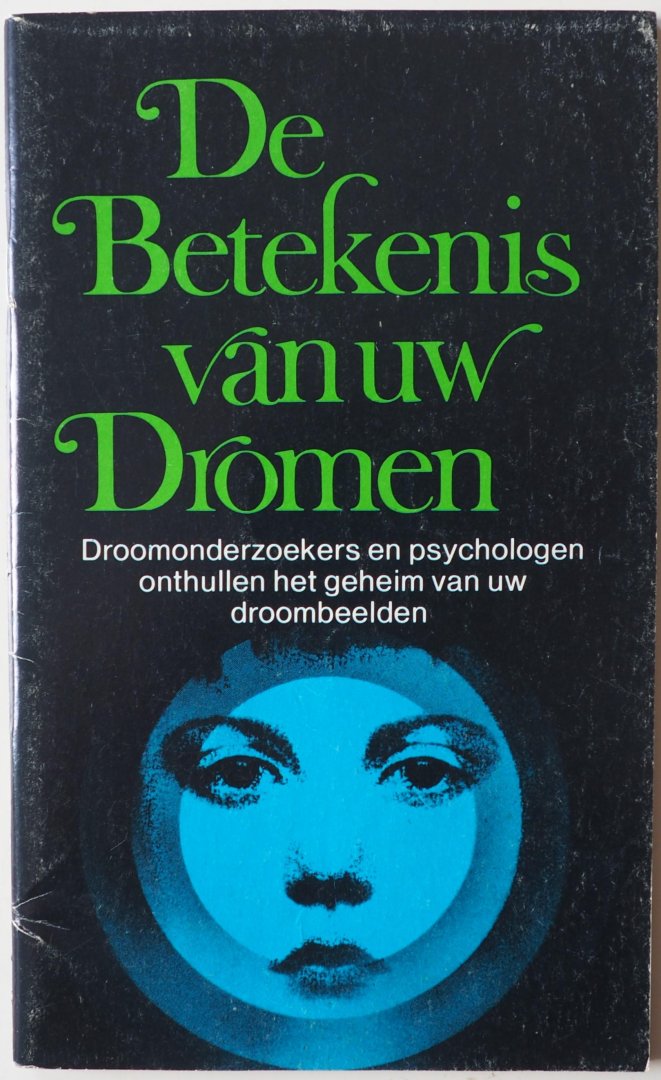 Doucet Friedrich W - De betekenis van uw dromen Droomonderzoekers en psychologen onthullen het geheim van uw droombeelden