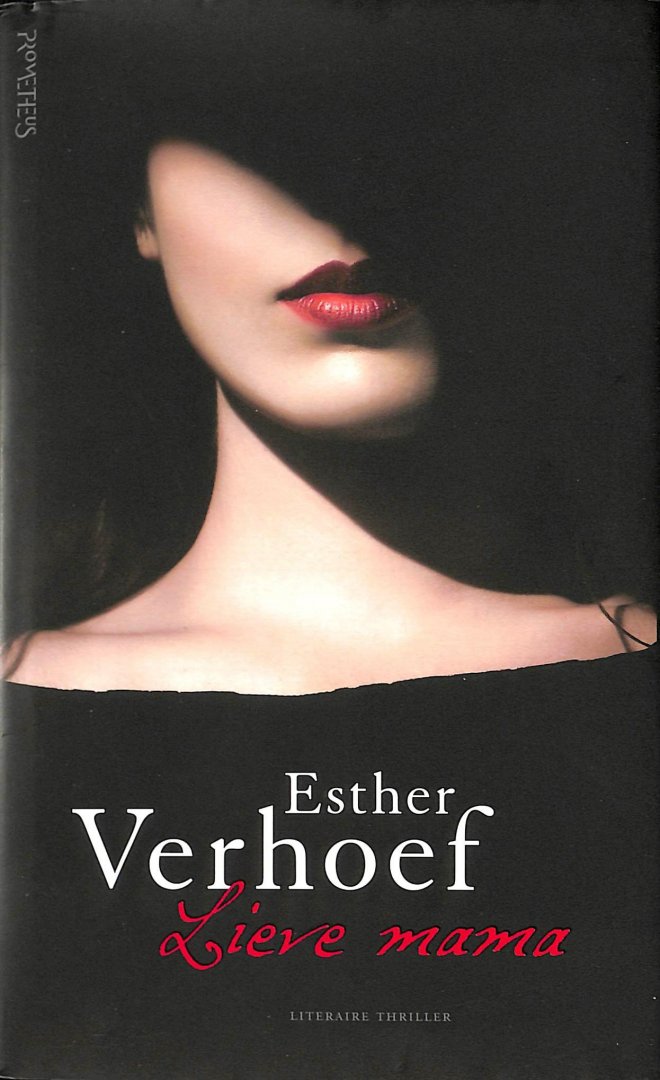 Verhoef, Esther - Lieve mama