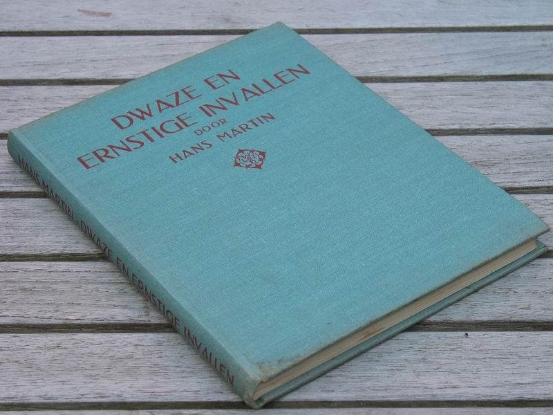 MARTIN H. - Dwaze en ernstige invallen